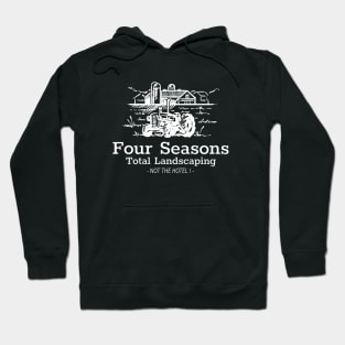 Four Seasons Total Landscaping Hoodie